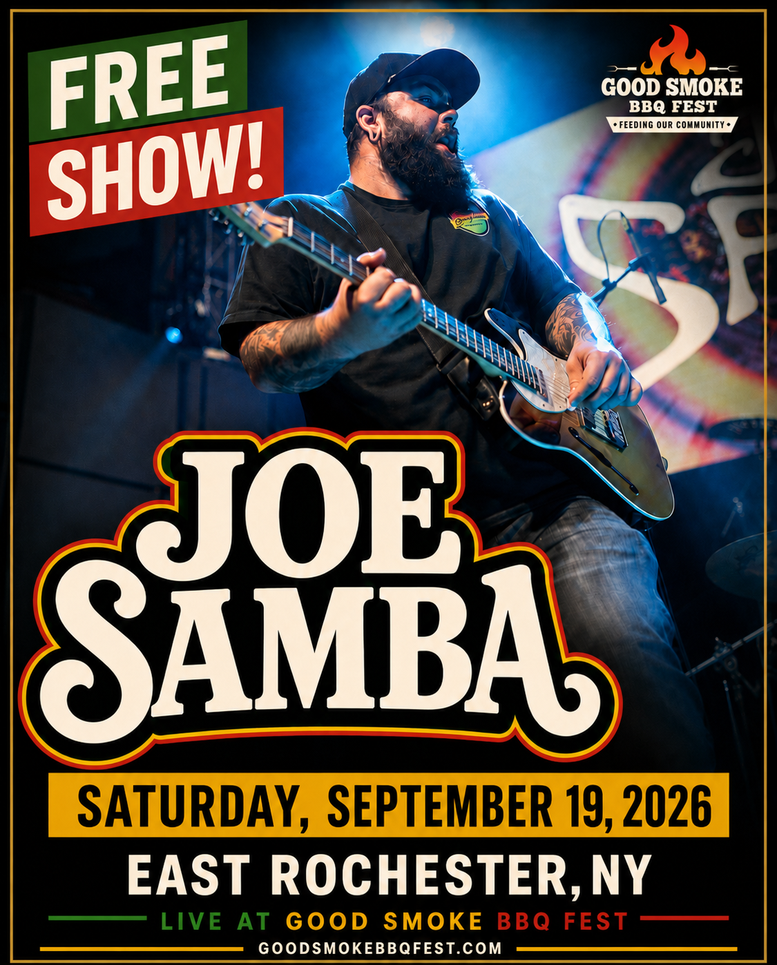 Joe Samba performing live, headlining Good Smoke BBQ Fest on September 19th in East Rochester, NY